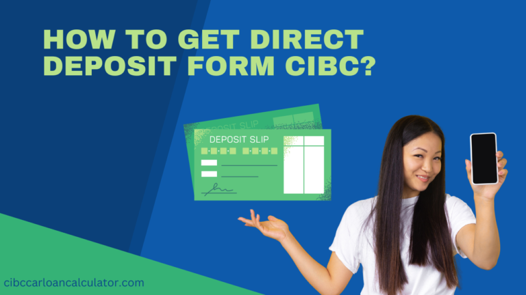 How To Get A Direct Deposit Form Cibc